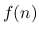 $f(n)$