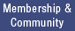 Membership and Community
