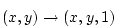 \begin{displaymath}
(x,y) \rightarrow (x,y,1)
\end{displaymath}