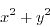 \begin{displaymath}
x^{2}+y^{2}
\end{displaymath}