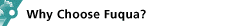 Why Choose Fuqua?