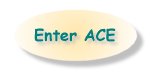 Enter ACE