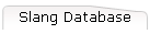 Slang Database