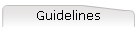 Guidelines